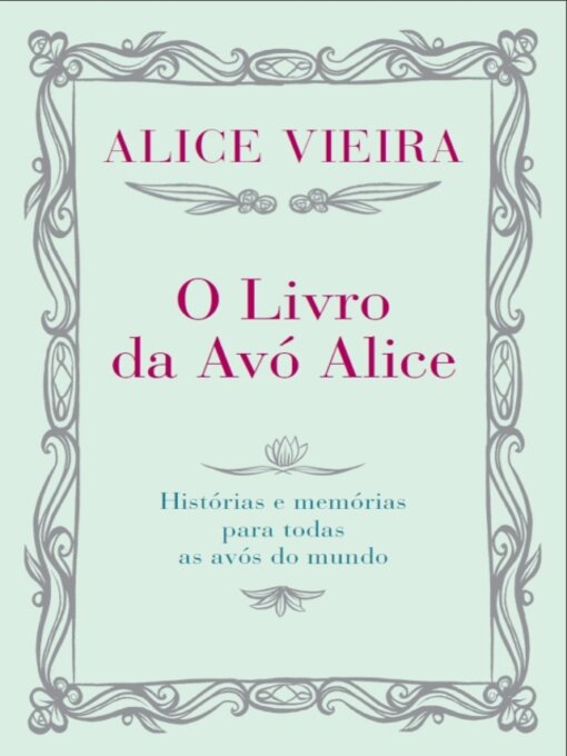 Title details for O Livro da Avó Alice by Alice Vieira - Available
